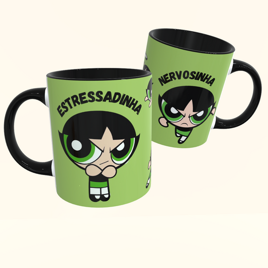 Caneca de Cerâmica Meninas Super Poderosas - Docinho Estressadinha Nervosinha