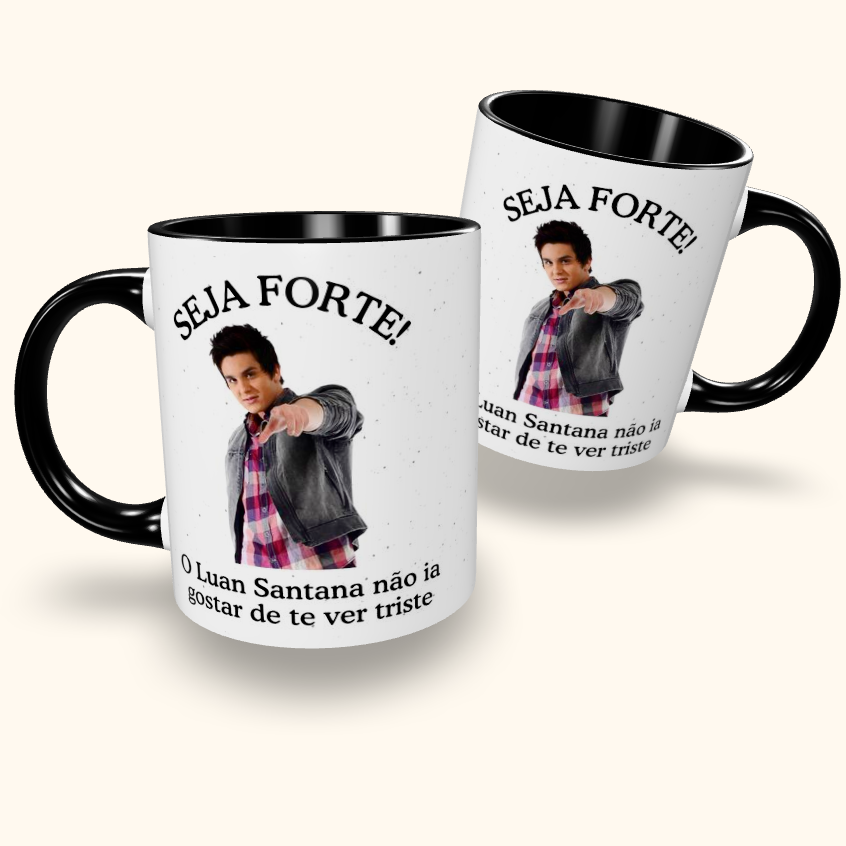 Caneca de Cerâmica Seja Forte Luan Santana