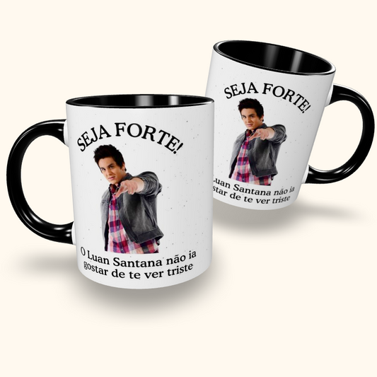 Caneca de Cerâmica Seja Forte Luan Santana