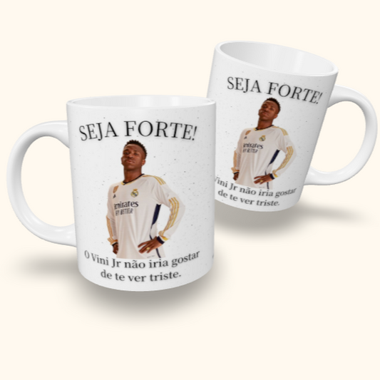 Caneca de Cerâmica Seja Forte Vini Jr