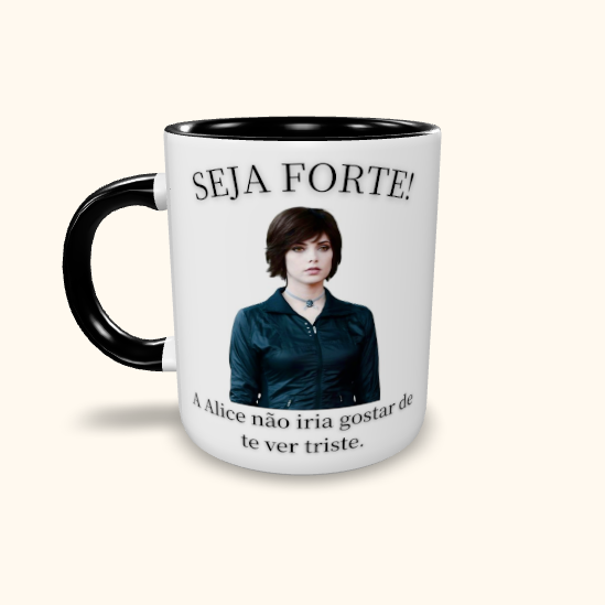 Caneca de Cerâmica Seja Forte Crepúsculo - Alice