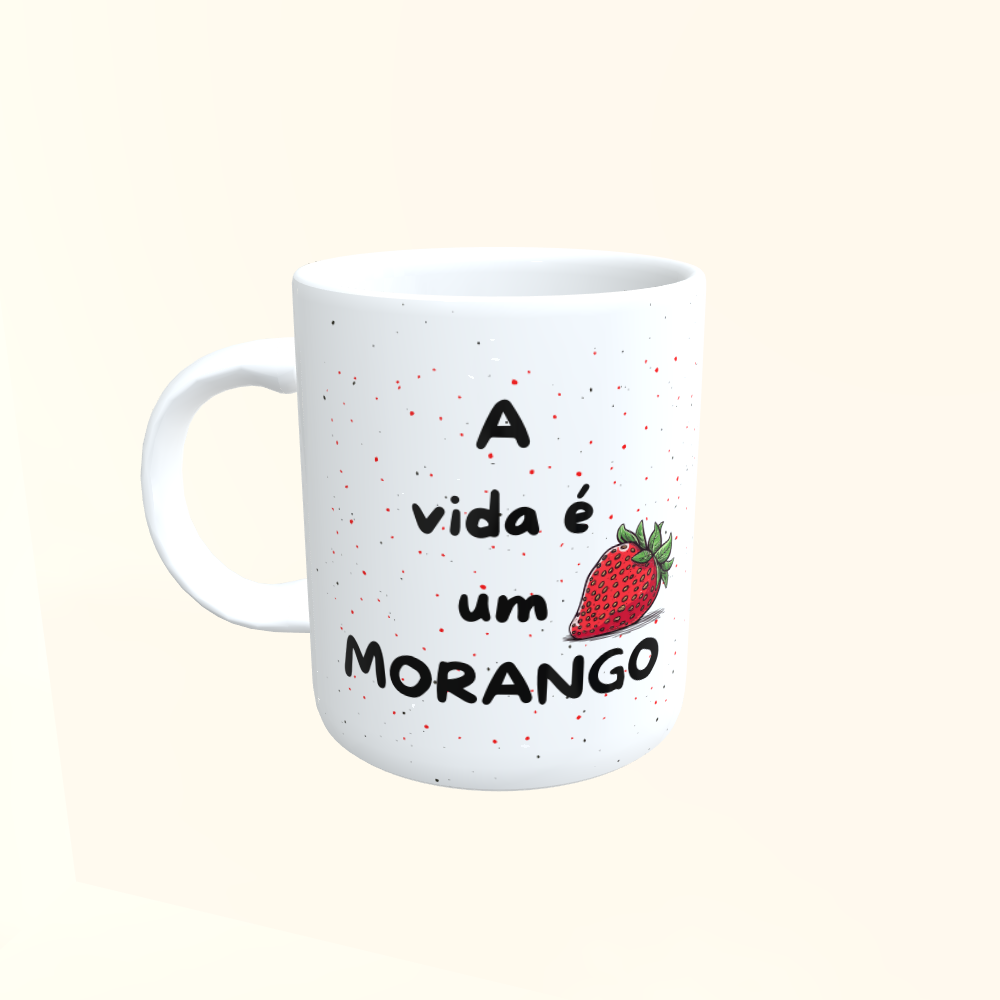 Caneca de Cerâmica A vida é um morango