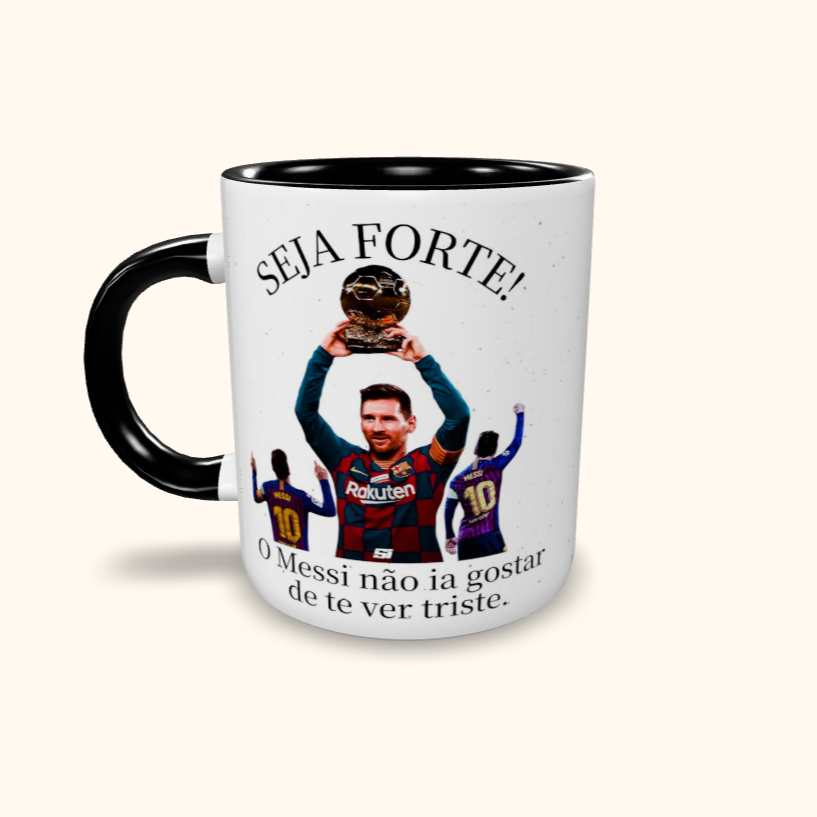 Caneca de Cerâmica Seja Forte Messi