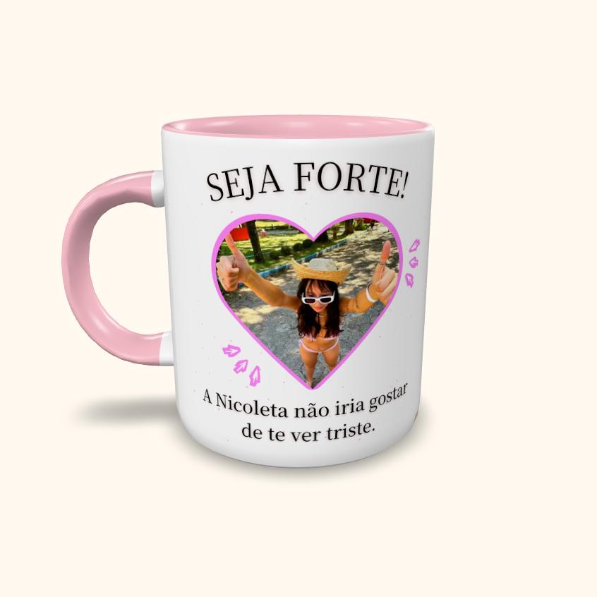 Caneca de Cerâmica Nicoleta - Seja Forte