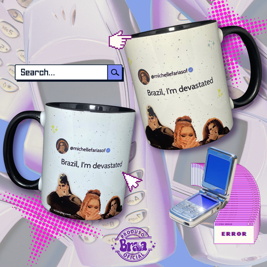 Caneca de Cerâmica Madrinha - Brazil, I'm devastated