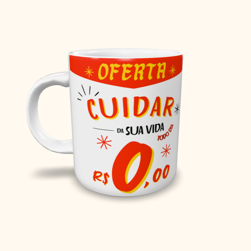 Caneca de Cerâmica OFERTA cuidar da sua vida
