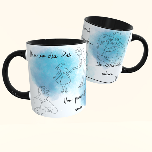 Caneca de Cerâmica Dia dos Pais - Nem um dia Pai