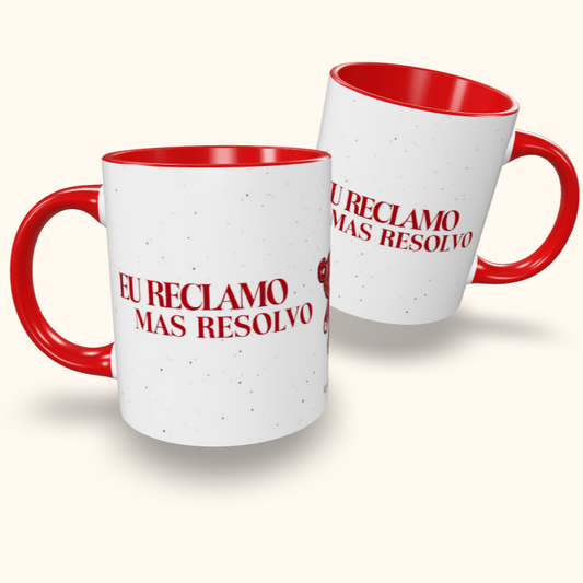 Caneca de Cerâmica Eu reclamo