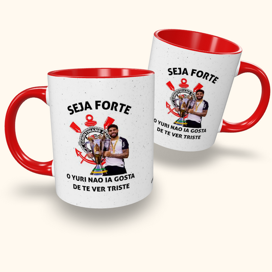 Caneca de Cerâmica Seja Forte Corinthians - Yuri Alberto