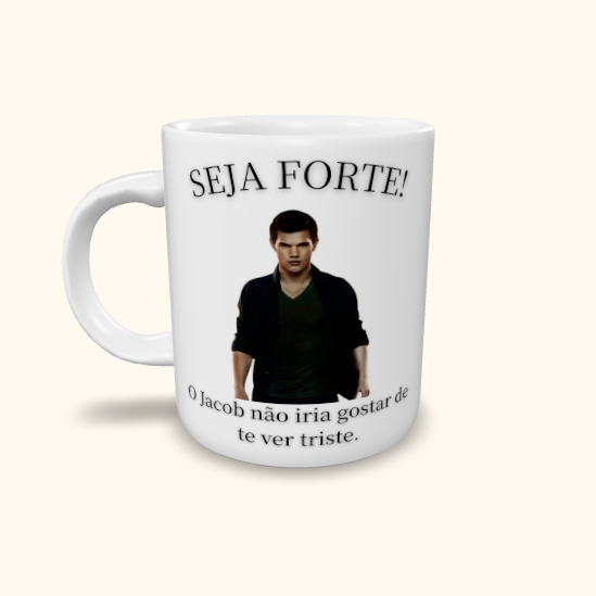 Caneca de Cerâmica Seja Forte Crepúsculo - Jacob