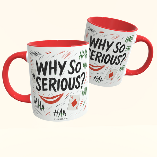 Caneca de Cerâmica Coringa - Why so Serious
