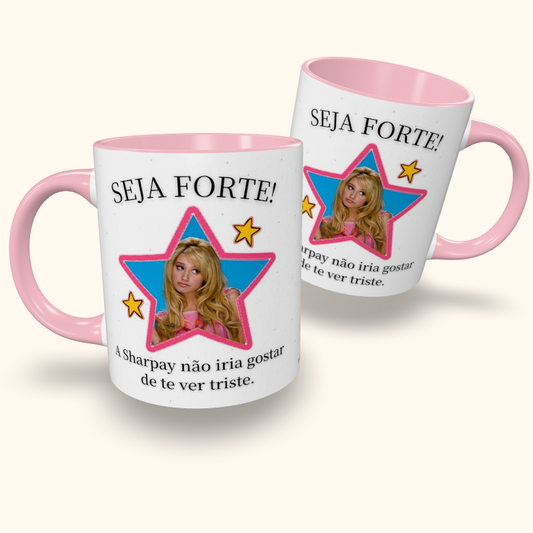 Caneca de Cerâmica Seja Forte High School Musical - Sharpay