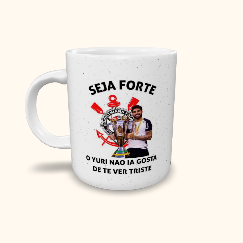 Caneca de Cerâmica Seja Forte Corinthians - Yuri Alberto